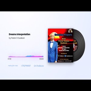 Dream Interpretation & Deliverance PRAYERS 🙏- Interprétation des rêves - Prayer to close evil doors