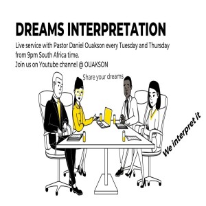 DREAMS INTERPRETATION, P115 - INTERPRETATION DES REVES -  LIVE PROPHETIC SERVICE