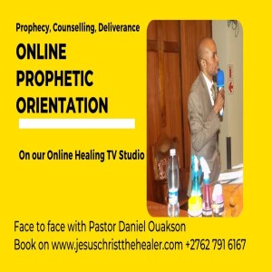 Online prophetic orientation and prayers - #propheticprayerhour - #prophetic - #deliverance_service