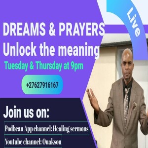 #dreams  Interpretation and prayers - Interprétation des rêves et prières - #propheticprayerhour