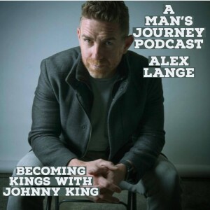 Becoming Kings with Johnny King
