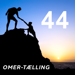 Omer tælling dag 44