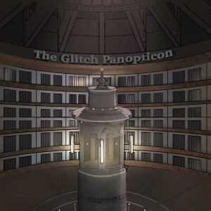 The Glitch Panopticon- Season 2- Chapter 5