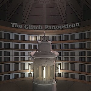 Preview of the Glitch Panopticon- Season 1- Chapter 2