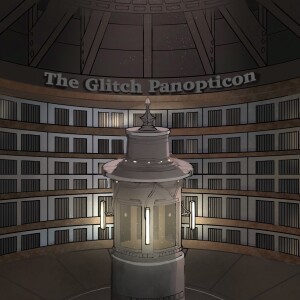 The Glitch Panopticon- Countermeasures of the Psychic Telescopic