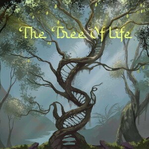 The Tree of Life: Season 1- Chapter 3