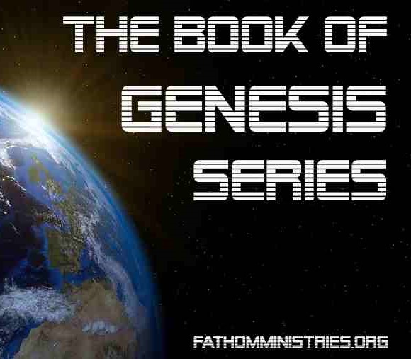 Introduction to Genesis with Pastor Nathan Reynolds (Part Two of Two) THE BOOK OF GENESIS SERIES LESSON 02