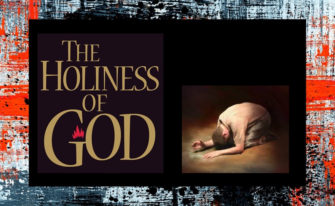 The Holiness of God (Part 2 of 3)