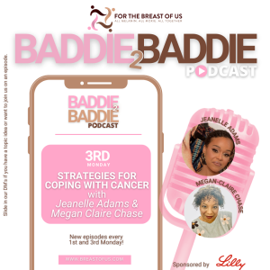 Baddie 2 Baddie: Strategies for Coping with Cancer
