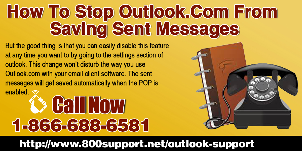 How To Stop Outlook.com From Saving Sent Messages?
