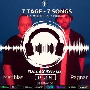 Fullax Special - 7 Tage 7 Songs (No.4/2022, #26)