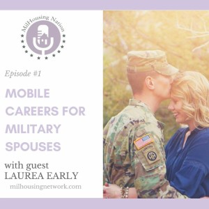 Episode 1: Mobile Careers For Military Spouses