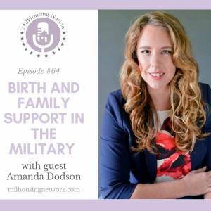 Episode 64: Birth and Family Support in the Military with Amanda Dodson