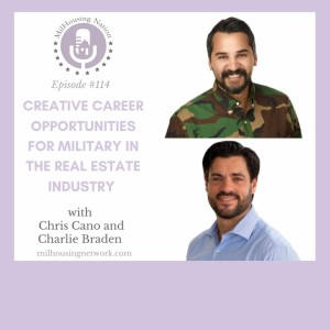 Episode 114: Creative Career Opportunities for Military in the Real Estate Industry