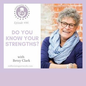 Episode 96: Do You Know Your Strengths?