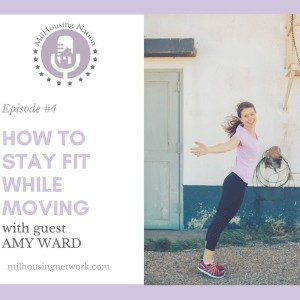 Episode 4: How to Stay Fit While Moving