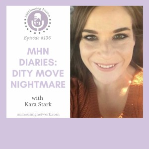 Ep 136: MHN Diaries: DITY Move Nightmare