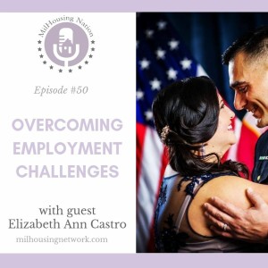 Episode 50: Overcoming Employment Challenges