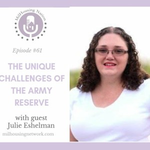 Episode 61: The Unique Challenges of the Army Reserve