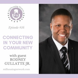 Episode 16: Connecting in Your New Community