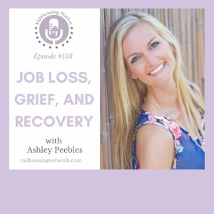 Episode 103: Job Loss, Grief, and Recovery