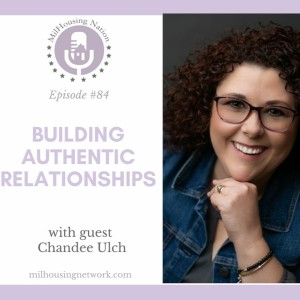 Episode 84: Building Authentic Relationships with Chandee Ulch