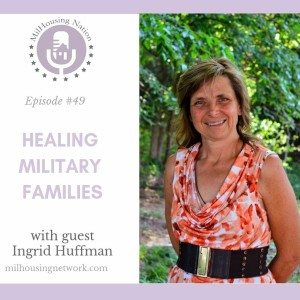 Episode 49: Healing Military Families