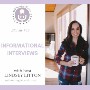 Episode 38: Informational Interviews