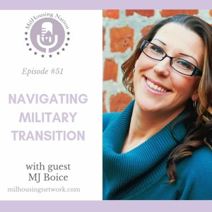 Episode 51: Navigating Military Transition