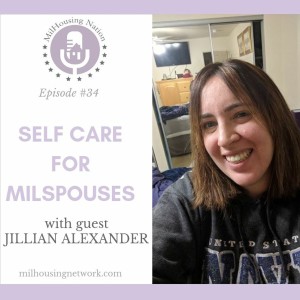 Episode 34- Self Care for Milspouses