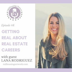 Episode 8: Getting Real About Real Estate Careers