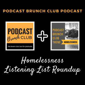 Homelessness Listening List Roundup