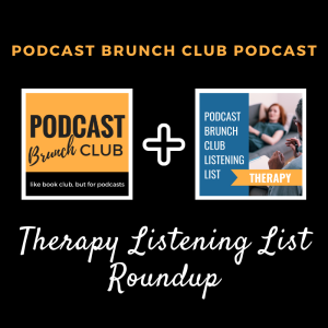 Therapy Listening List Roundup