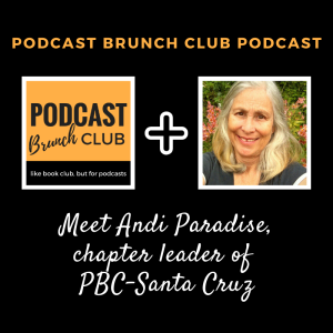 Meet Andi Paradise, chapter leader of PBC-Santa Cruz