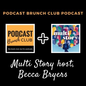 Multi Story host, Becca Bryers