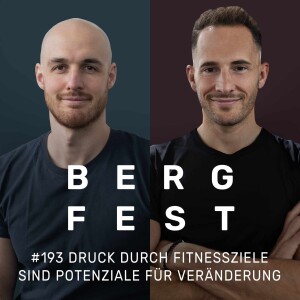 Druck durch Fitnessziele - Sind Potenzial für Veränderung#193