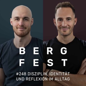 Disziplin, Identität und Reflexion im Alltag #248