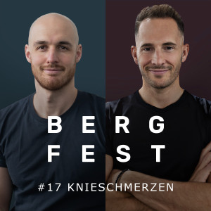 Knieschmerzen - Bergfest Podcast #17
