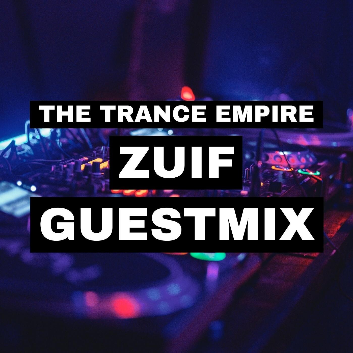 ZuiF Guestmix