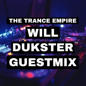 Will Dukster Guestmix