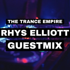 Rhys Elliott Guestmix