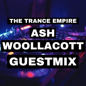 Ash Woollacott Guestmix