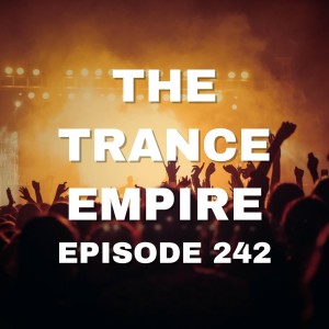 The Trance Empire 242 with Rodman