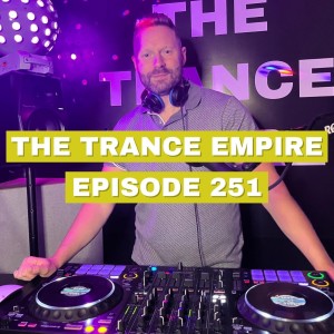 The Trance Empire 251 with Rodman