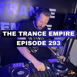 THE TRANCE EMPIRE episode 293 with Rodman