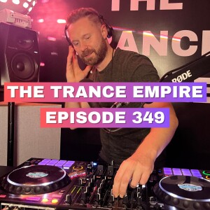 THE TRANCE EMPIRE episode 349 with Rodman