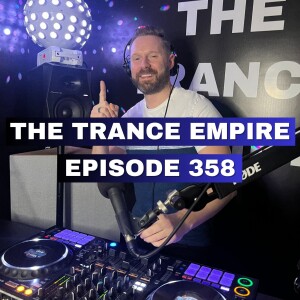 THE TRANCE EMPIRE episode 358 with Rodman - 138 & 140 bpm special