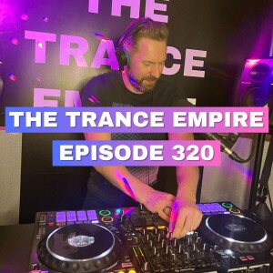 THE TRANCE EMPIRE episode 320 with Rodman