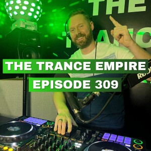 THE TRANCE EMPIRE episode 309 with Rodman