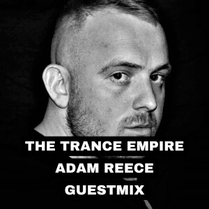 Adam Reece Guestmix